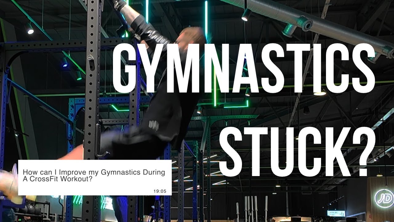 Struggling With CrossFit Gymnastics? Do This