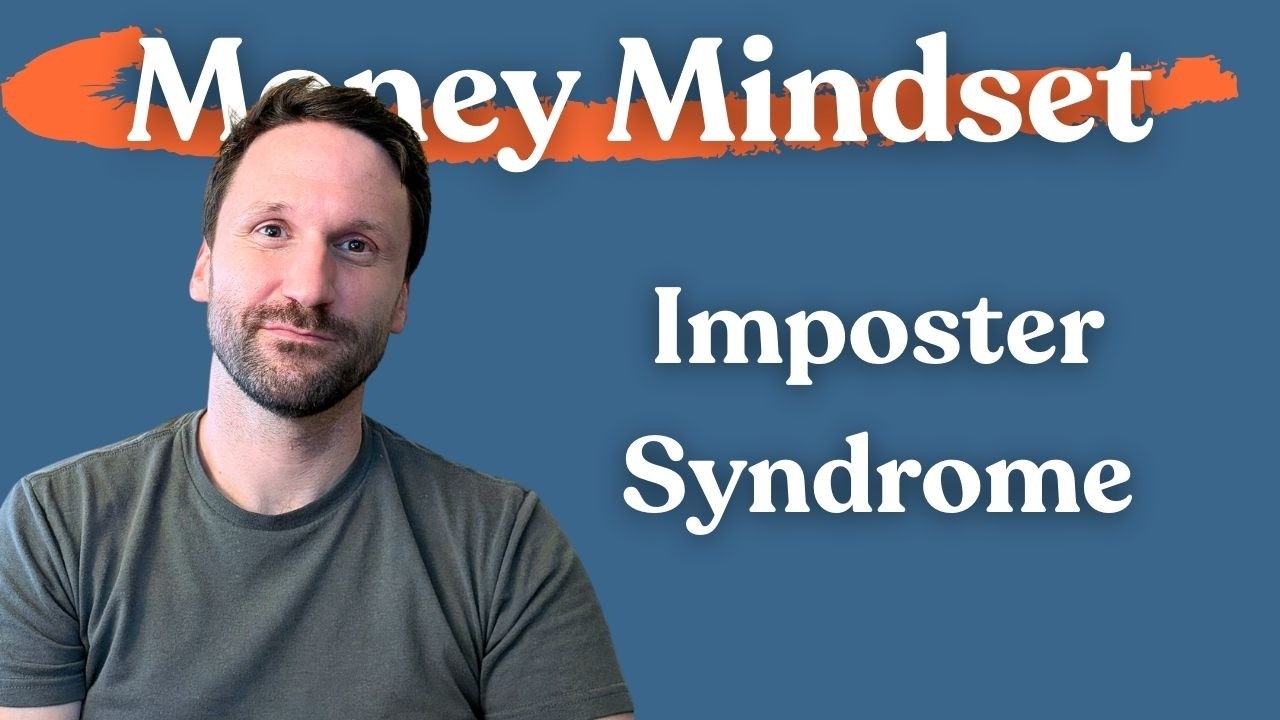 Money Mindset: Imposter Syndrome