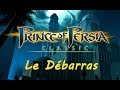 Prince of persia classic  le dbarras