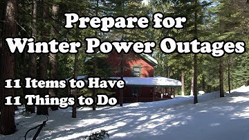 How to Prepare for Winter Power Outages - 11 Items to Have & 11 Things to Do