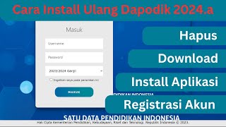 Cara Benar Install Ulang Aplikasi Dapodik 2024 a