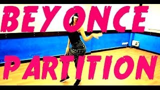 Beyonce Partition Choreography | Chandni