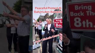 Ballymullen Barracks Peaceful Protest