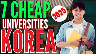 7 Cheapest Universities in South Korea (2025) - Cheap Universities for International Students