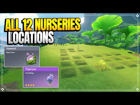 All 12 Nurseries Locations | Varuna Gatha Sequel | World Quests u0026 Puzzles |【Genshin Impact】