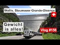 #156 Schweiz, Barrage de la Grande-Dixence, Dixence Staudamm | Anfahrt & Stellplatz, Kurztour..nass