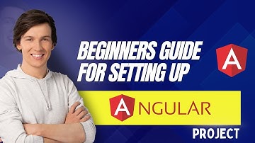 How to Set Up Angular for Your First Project | Angular JS | VS Code