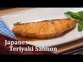 How to cook Teriyaki Salmon - Cooking Japanese