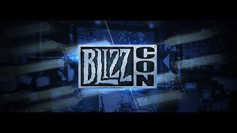 Blizzcon 2013 - Day1 - Opening Ceremonies