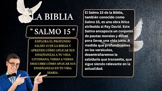 LIBRO DE LOS SALMOS: ' SALMO 15 👉150 ' LOS QUE HABITARÁN EN EL MONTE SANTO DE DIOS - SALMO DE DAVID. by SEND LA BIBLIA 1,045 views 6 months ago 8 minutes, 41 seconds