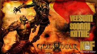 God of war kgf veesum soorai kathe Tamil song version hd