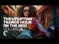 UPLIFTING TRANCE HOUR IN THE MIX VOL. 162 [FULL SET]