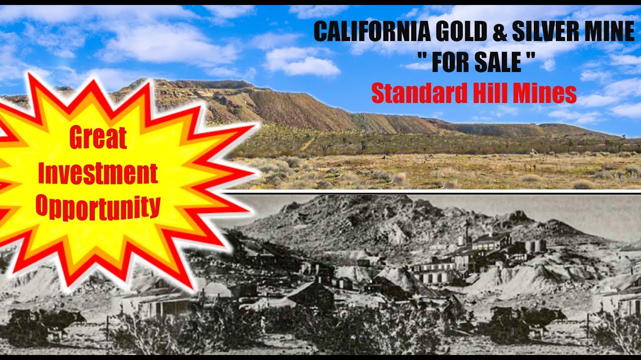 Gold And Silver Mines For Sale CALIFORNIA GOLD & SILVER MINE " FOR SALE " Standard Hill Mines - YouTube