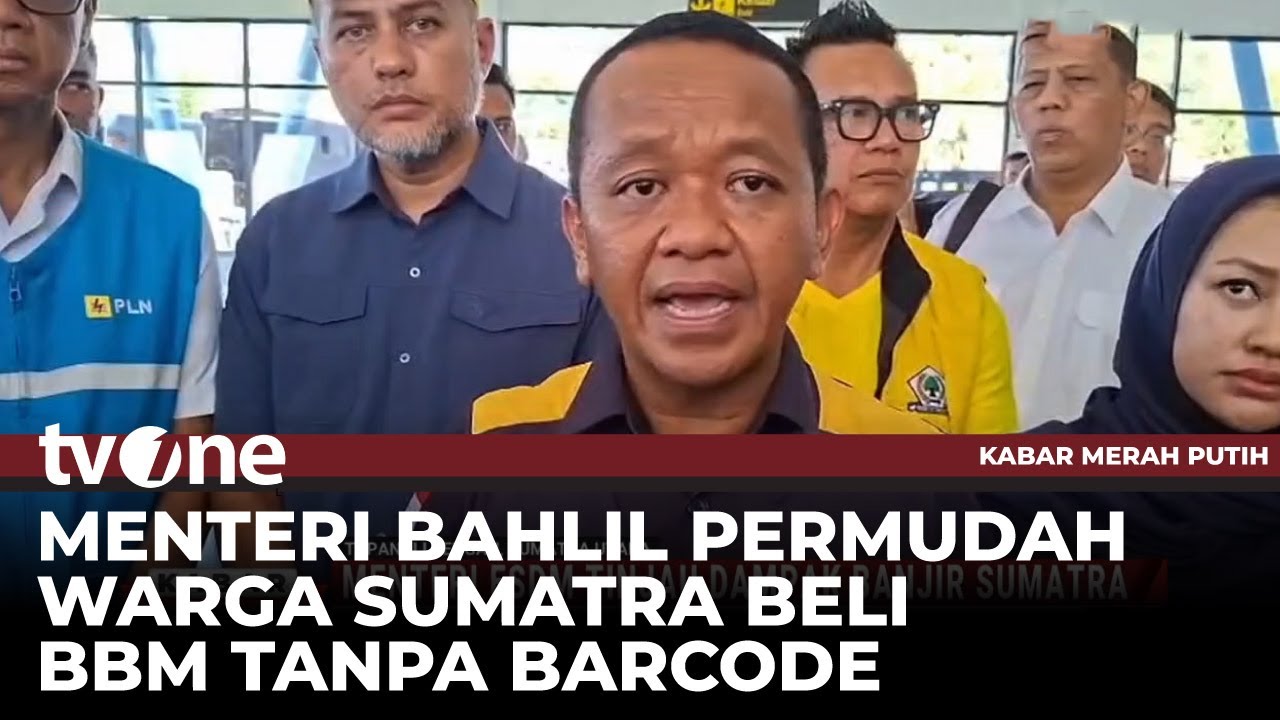 Menteri ESDM Bahlil Perbolehkan Pembelian BBM di 3 Provinsi Tanpa Barcode | tvOne