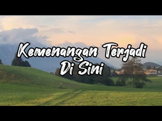 GMS Live - Kemenangan Terjadi Disini (Lyrics) class=