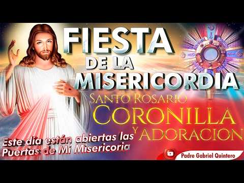 🔥 RECIBE LA INDULGENCIA HOY: Misa y Coronilla de la Misericordia con el Padre Gabriel Quintero