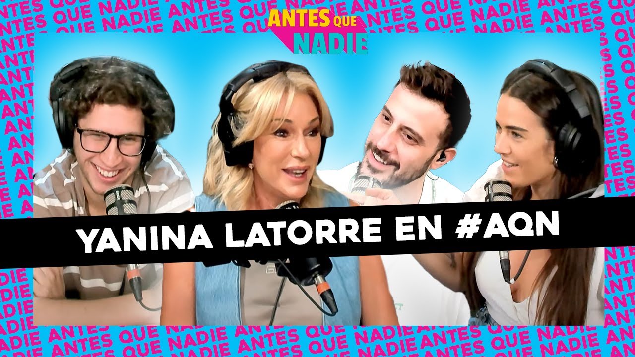 #ANTESQUENADIE | YANINA LATORRE: 