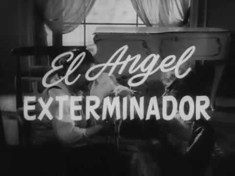 EL ÁNGEL EXTERMINADOR de Luis Buñuel [trailer]