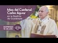 Misa domincal del Arzobispo Primado de México en la Basílica de Guadalupe. 12/07/2020