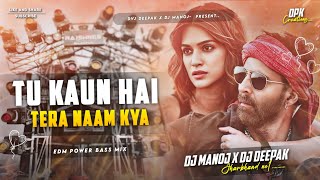 Tu Kaun Hai Tera Naam Kya Saraswati Puja Special Power Bass Mix By Dj Manoj Salpahar X Dj Deepak