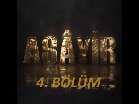 Aşâyir 4. Bölüm (İnternet Dizisi)