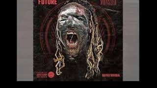 Future - Monster