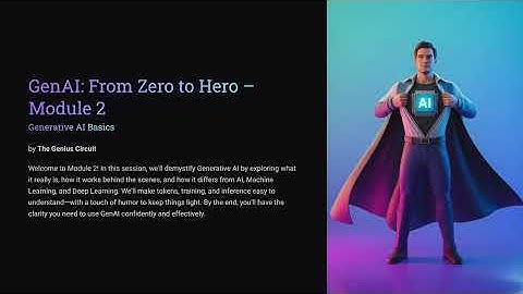 GenAI: From Zero To Hero (Module 2)