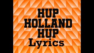 Hup Holland Hup - Jan De Cler (1950) | Lyrics