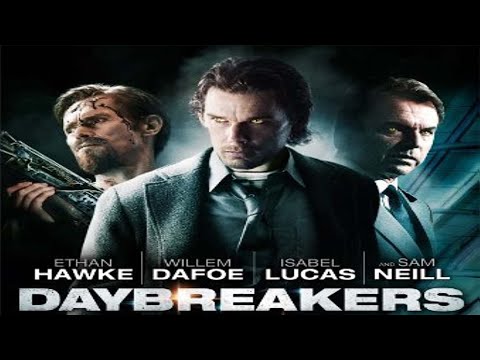 Daybreakers 2009 Movie Ethan Hawke Willem Dafoe Claudia Karvan Daybreakers Movie Full Review
