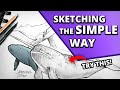 Sketching The SIMPLE Way - Try This!