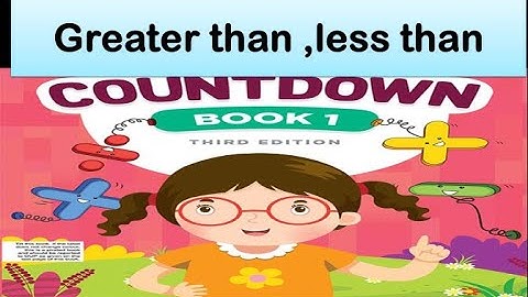 Greater Than Less Than  |Countdown book1 maths | less and greater signs in math | Comparing Numbers