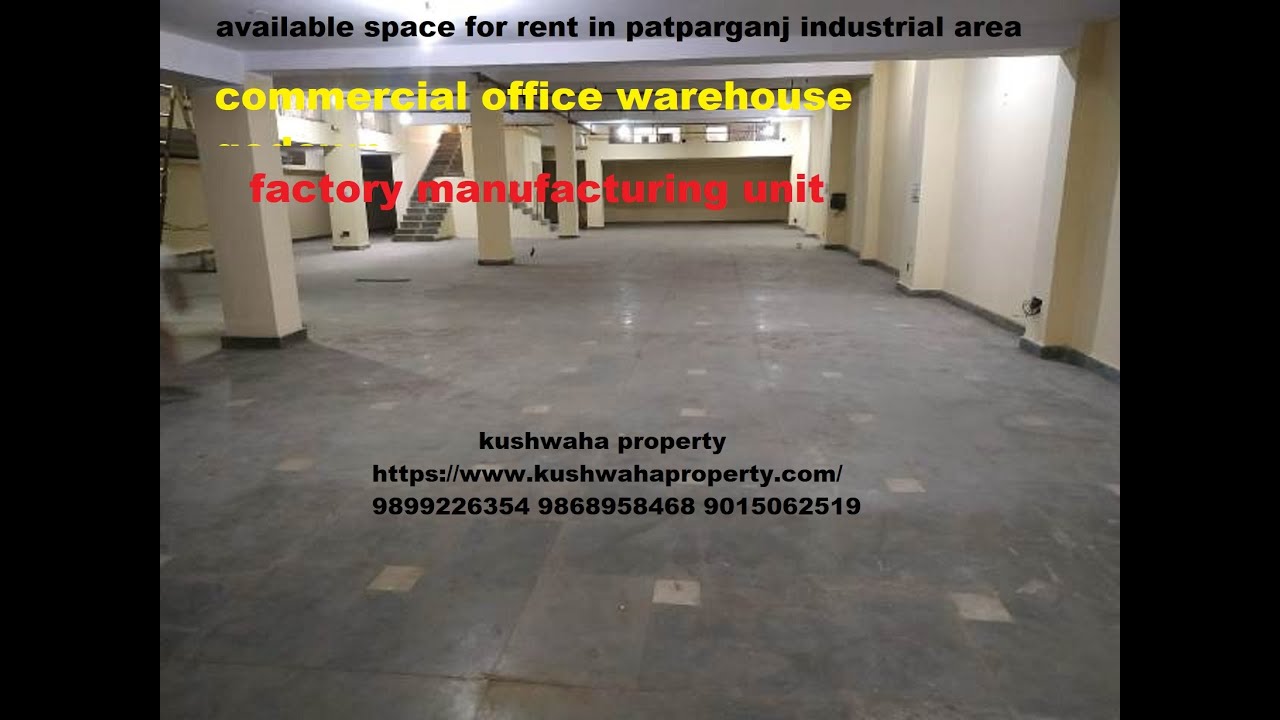 office warehouse godown manufacturing unit factory space for rent in Patparganj industrial area