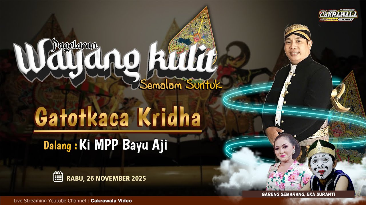 🔴 LIVE KI MPP BAYU AJI - LAKON: GATOTKACA KRAMA || BT. GARENG SEMARANG