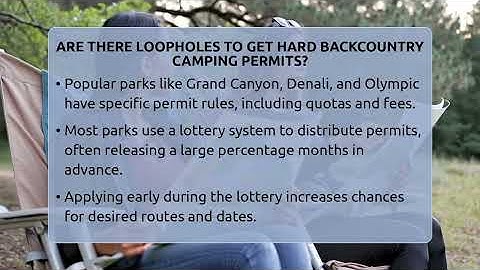 Are There Loopholes To Get Hard Backcountry Camping Permits? - Exploring Campgrounds
