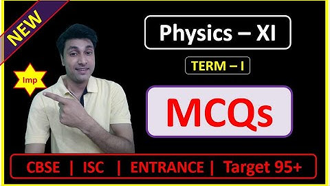 #MCQ | Unit 1 Physics Class 11 | Physical World & Measurements | CBSE | NCERT | PPC Physics