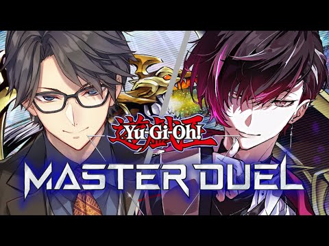 【Yu-Gi-Oh! MASTER DUEL】Duel with @VerVermillion    !【NIJISANJI | Taka Radjiman】