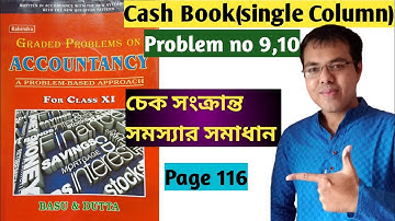 Single Column Cash Book class 11 for wbchse//Graded Problems on Accountancy Basu & Dutta//