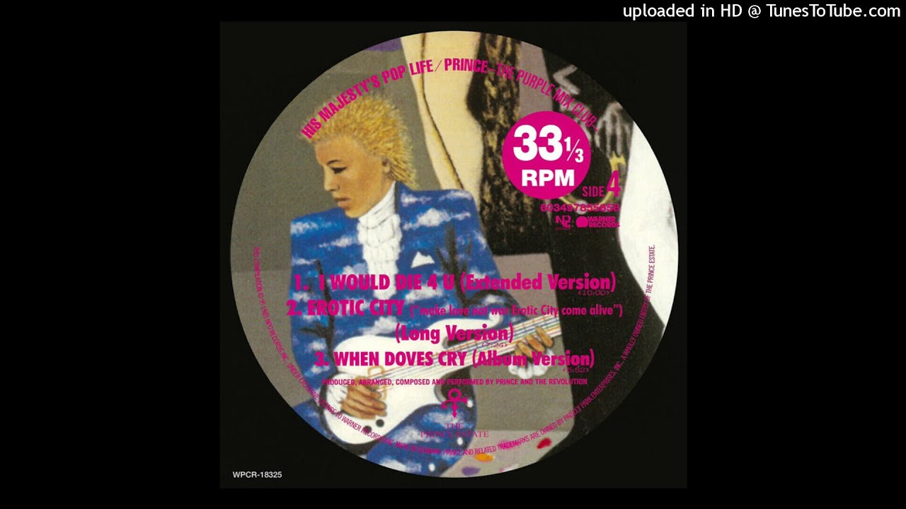 Prince - I Would Die 4 U (Extended Version) (His Majesty's Pop Life The Purple Mix Club) (Japan)