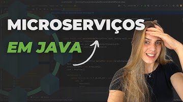 CONSTRUINDO MICROSERVIÇOS COM JAVA