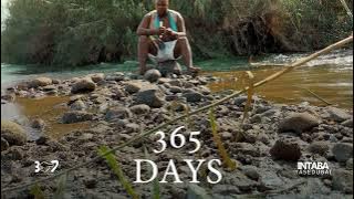 Intabayasedubai - 365 Days Feat.Lyrikal Busta [Visualizer]