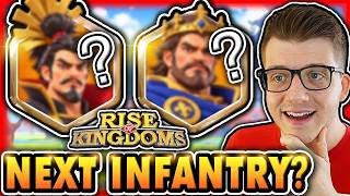 The Next INFANTRY Commanders in Rise of Kingdoms Are...