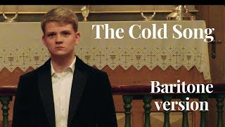 The Cold Song | Aksel Rykkvin (15y baritone) &amp; James Dickenson