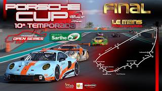 LIGA VIRTUAL PRIME | PORSCHE CUP | OPEN SERIES | FINAL | 10ª TEMPORADA