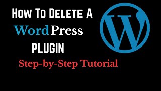 How to Delete a Plugin in WordPress (Step by Step Tutorial)