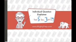 SAT Practice Test 5, Section 3, Question 19