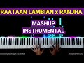 Raataan Lambiyan X Ranjha Piano Instrumental Mashup Karaoke Tutorial Notes Ringtone mp3