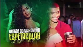 💎Sequencia Espetacular ● Reggae Remix (Reggae do Maranhão)