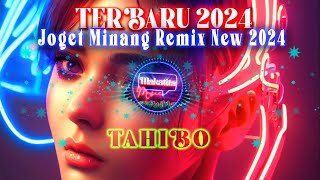 Terbaru 2024 - Joget Minang 2024 - Minang Tahibo