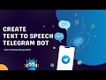🎤 Create Text To Speech Telegram Bot - No Coding Required!!