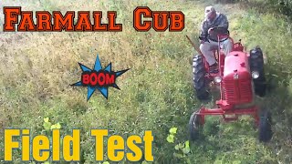 Farmall Cub | Field Test | Fuel Issues